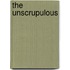 The Unscrupulous