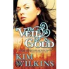 The Veil of Gold door Kim Wilkins