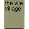 The Vile Village door Lemony Snicket