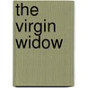 The Virgin Widow door Onbekend