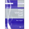 The Virtual Self by Ben Agger