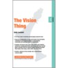The Vision Thing by Sally Lansdell