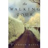 The Walking Tour by Kathryn Davis