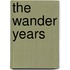 The Wander Years