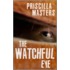 The Watchful Eye