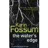 The Water's Edge by Karin Fossum