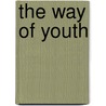 The Way of Youth by Daisaku Ikeda