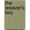 The Weaver's Boy door Chauncy Hare Townshend