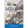 The Wee Mad Road by Jack Maloney