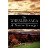 The Wheeler Saga by Mel Lees