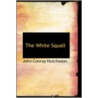 The White Squall by John Conroy Hutcheson