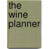 The Wine Planner by Chris Hambleton