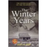 The Winter Years door James Gray