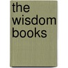 The Wisdom Books door Robert Alter