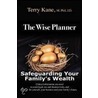The Wise Planner by Terry Kane