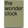 The Wonder Clock by Katharine Pyle