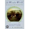 The Wooden World by Rodger