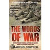 The Words Of War door Marcus Cowper