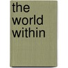 The World Within door Rufus Matthew Jones