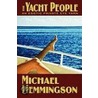 The Yacht People door Michael Hemmingson