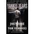 The Yankee Years
