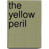 The Yellow Peril door Revilo P. Oliver