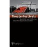 Theaterfestivals door Jennifer Elfert