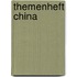 Themenheft China