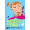 Theodora's Diary door Penny Culliford