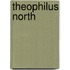 Theophilus North