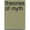 Theories of Myth by Thomas J. Sienkewicz