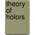 Theory of Holors