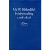 Mr. W. Bilderdijk's briefwisseling 1798-1806 by W. Bilderdijk