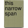 This Narrow Span door Edison Harshbarger