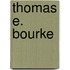 Thomas E. Bourke