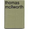 Thomas McLlworth door Ona Curran