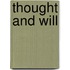 Thought And Will