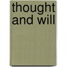 Thought And Will door W.R. Inge