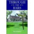 Through The Bars