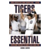 Tigers Essential by George Cantor