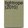 Tightrope (2010) by Gillian Cross