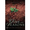 Time And Seasons door Judith Fallon-Reid