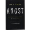 Angst door J.T. Gross