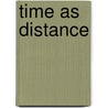 Time as Distance door Mark Halperin