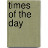 Times of the Day door Jilly Attwood