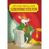 Het ware verhaal over Geronimo Stilton! door Geronimo Stilton