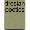 Tiresian Poetics door Ed Madden