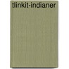 Tlinkit-Indianer by Aurel Krause