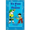 To Find a Friend door Brian Jones