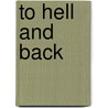 To Hell and Back by Samira Bellil